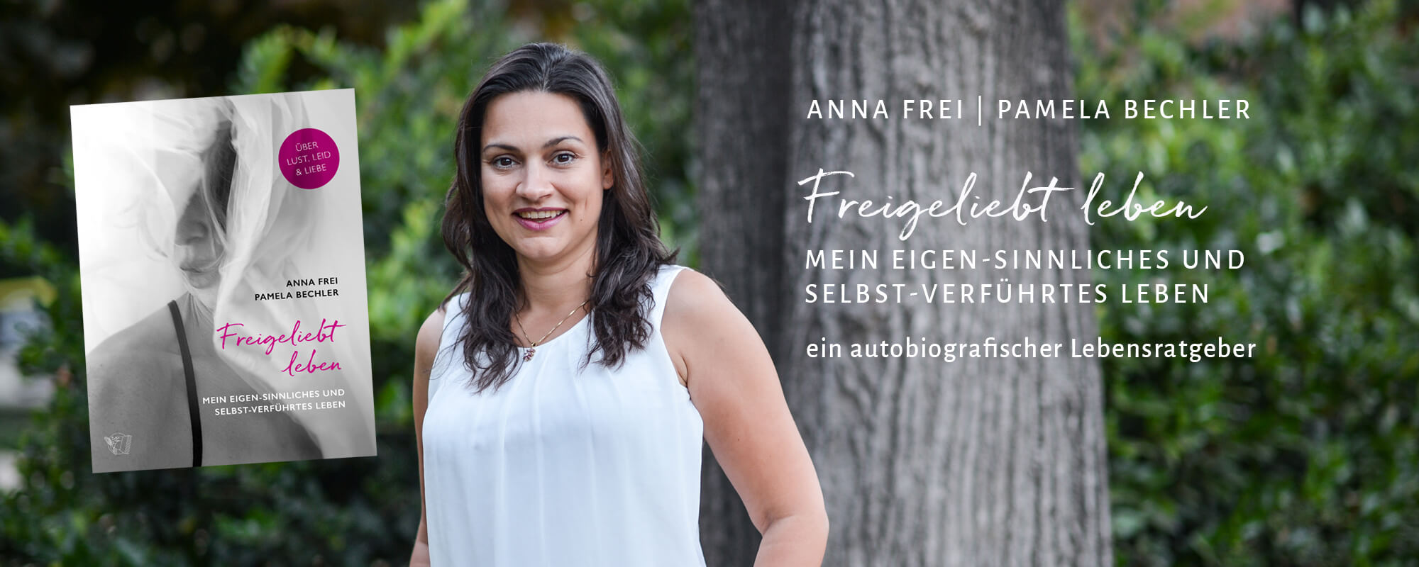 pamela-bechler-buch Foto von einer glücklichen Frau, die ihre sinnliche Weiblichkeit lebt